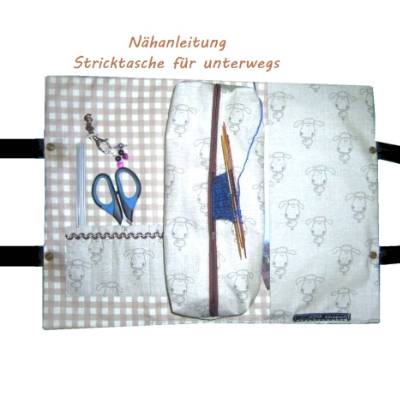 Nähanleitung "Stricktasche für unterwegs", Nähanleitung Projekttasche