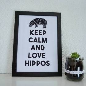 LAST CHANCE! Bild, Poster, Typographie, Druck, Kunstdruck "Keep Calm and Love Hippos" aus der Manufaktur 