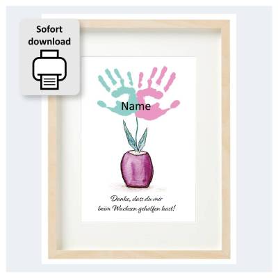 Erzieherin Geschenk Handabdruck, Danke, dass du mir/uns beim Wachsen geholfen hast, JPG download