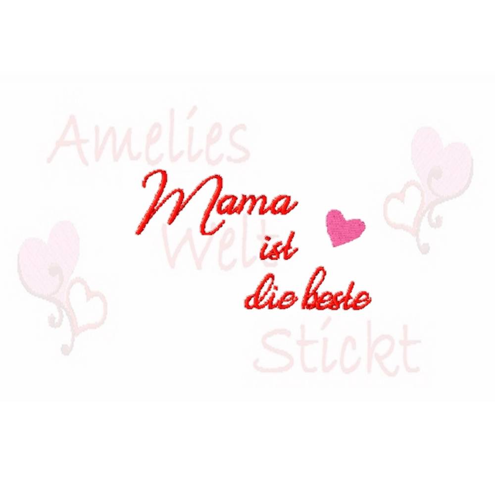 Freebie - Stickdatei Mama ist die beste zum Muttertag  stickdateien embroidery design  nähen sticken frühling mami oster Bild 1