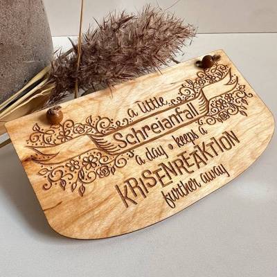 Schild aus Holz mit Spruch, Dekoschild, Holzschild, Lasergravur
