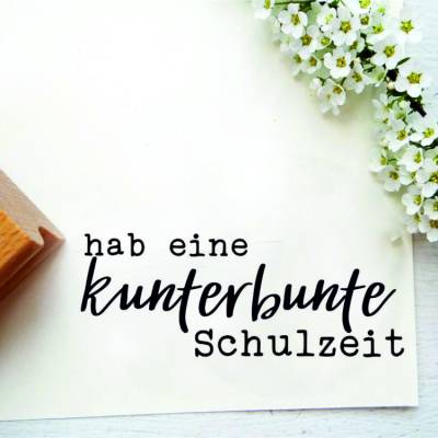 Stempel zur Einschulung "hab eine schöne Schulzeit", Einladungkarten, Gastgeschenke, Schultüten, Karten