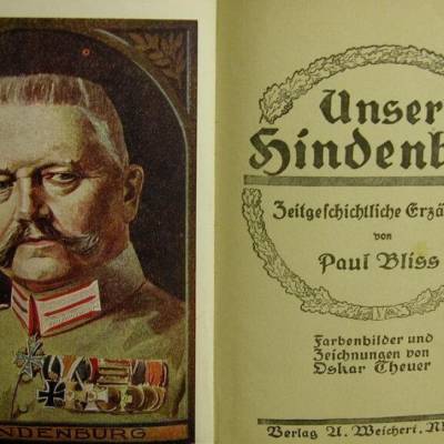 Unser Hindenburg-Zeitgeschichtliche Erzählungen, Verlag U. Weichert, sign.1917