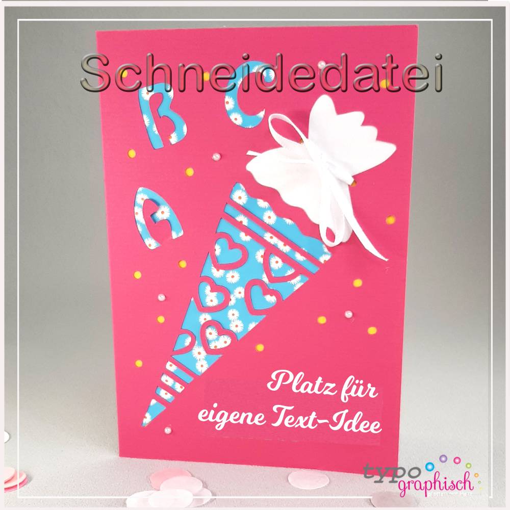 Plotterdatei: Karte zur Einschulung - Motiv Schultüte mit Herz Bild 1