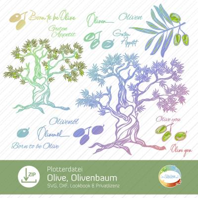 Plotterdatei Olive, Olivenbaum, inkl. 5 Sayings, für Folie, Papier, als Ein- und Mehfarbenplott und für den Laser