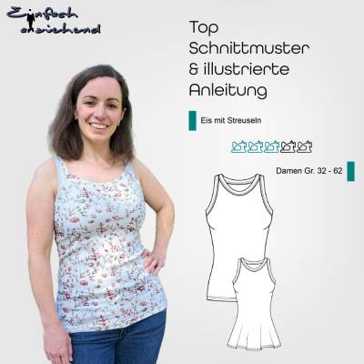 PDF Schnittmuster Damen Top Größe 32-62 mit vielen Träger/Ausschnitt Varianten und 2 Längen/Weiten, deutsche Anleitung