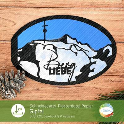 Gipfel Schneidedatei, Plotterdatei für Papier, mit Bergen, einem Gipfelkreuz sowie Berg-Liebe oder Gipfel-Liebe