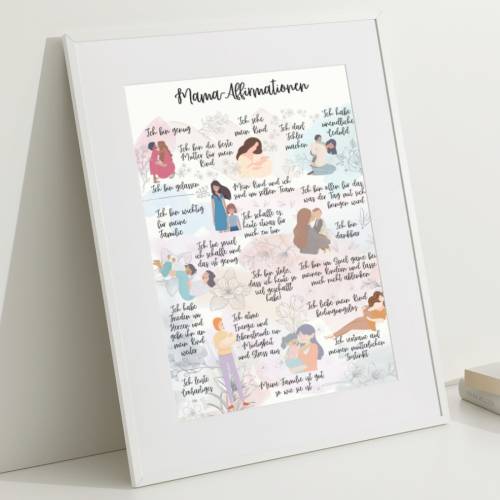 Poster Mama Affirmationen, Selbstliebe und Achtsamkeit im Alltag mit Kindern, Affirmationsposter Mama