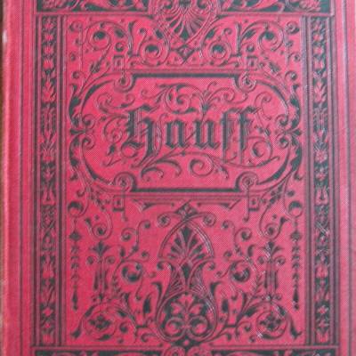 Wallroths Klassiker-Bibliothek Hauffs Werke – Band 3, 4 und 5 – Antiquarische Rarität kaufen