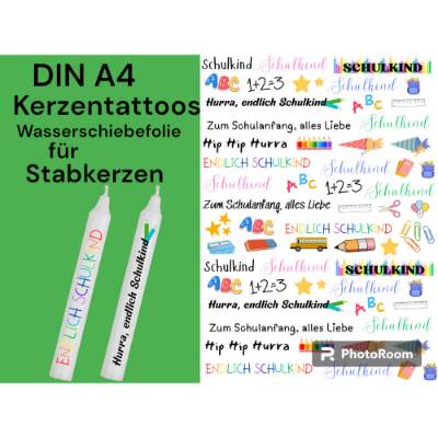 Schulkind | Kerzentattoos Kerzenfolie Wasserschiebefolie DINA4 | Sprüche | Kerzen zum selbst verzieren | Stabkerze
