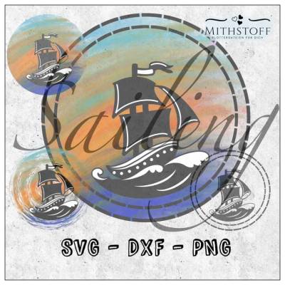 Tolle maritime Datei Sayling - 5 x Schiff - Mithstoff - PNG - DXF - SVG