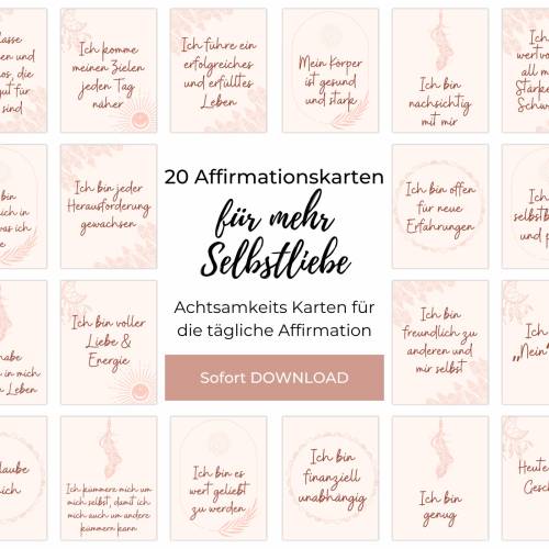 Affirmationskarten Selbstliebe, Achtsamkeitskarten tägliche Affirmation, Digitaler Download zum Direktdruck