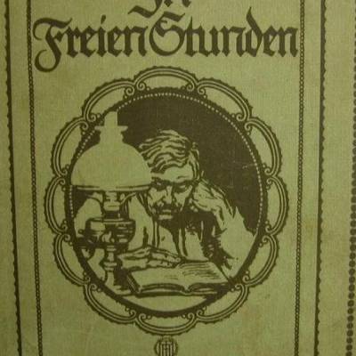 In freien Stunden-ein californisches Lebensbild von Friedrich Berstäcker