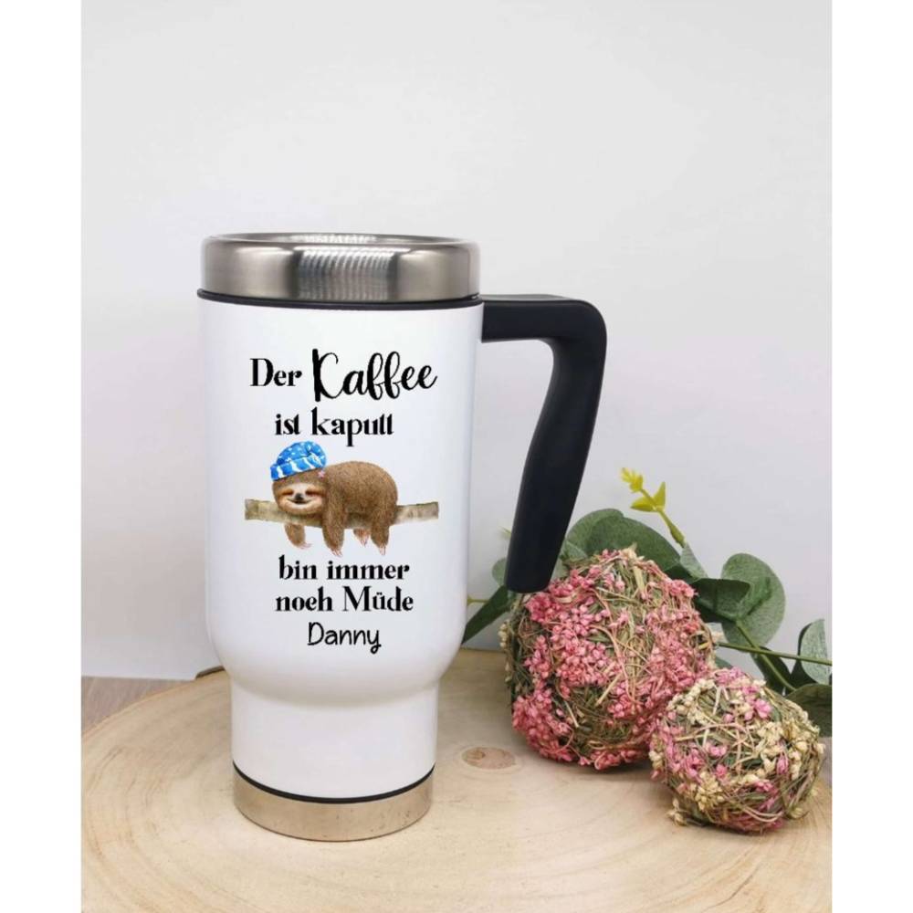 Thermobecher Kaffee to go Becher personalisiert mit Namen witzig Sarkasmus Lustig Spruch der Kaffee ist kaputt