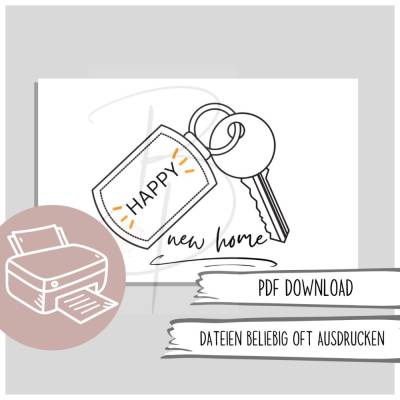 Happy new home Karte zum Ausdrucken, Karte zum Einzug/Umzug, Geschenk Einweihungsparty, Karte Last-Minute-Geschenk
