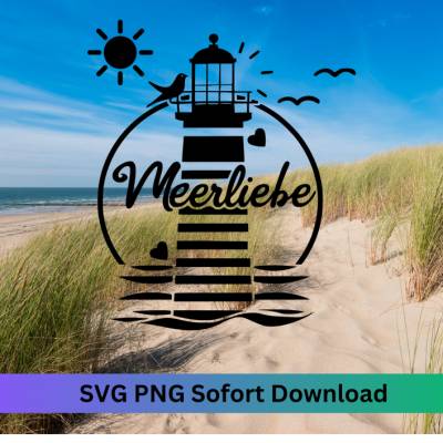 Plotter Datei ,Nordsee Liebe, Plotter file Maritime North Sea ,SVG PNG, png-svg, Möwe Leuchtturm Nordsee- Nordsee Liebe 