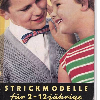 Zeitschrift "Strickmodelle für 2-12jährige" DDR Vintage Verlag für die Frau frühe 1960er Jahre
