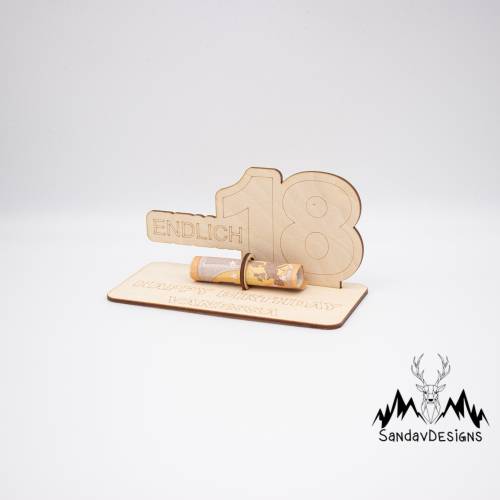 Geldgeschenk Endlich 18 - aus Holz personalisiert