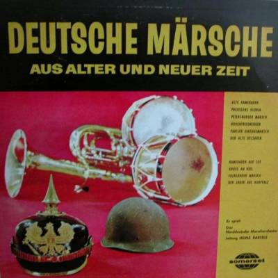 Deutsche Märsche aus alter und neuer Zeit, somerset LP, ca. 1961,