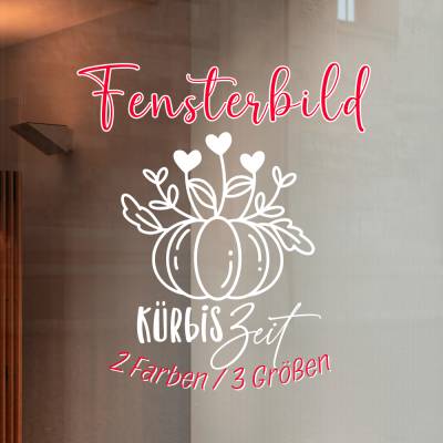 Fensterbild Herbst Kürbiszeit Fensterdekoration - Deko Herbstlich Sticker Aufkleber 2 Farben 3 Größen