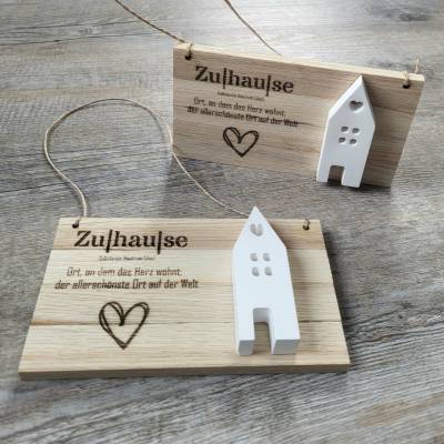 Deko / Schild / Zuhause / Definition / Haus / Ort an dem das Herz wohnt 