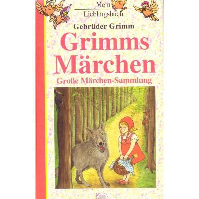 Gebrüder Grimm *** Grimms Märchen ***