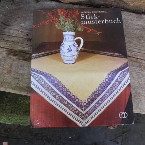 Alzbeta Lichnerova Stickmusterbuch Stickbuch Slowakische Stickerei Verlag für die Frau Leipzig DDR 1984