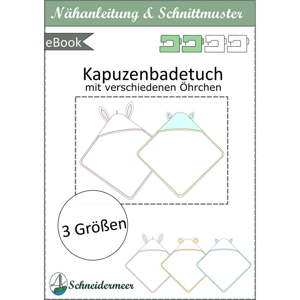 Ebook & Schnittmuster 'Kapuzenbadetuch' – Badetuch für Kinder (Gr. 80x80 bis 140x140 cm) mit Tierohren, inkl. PDF-Anleit Bild 7
