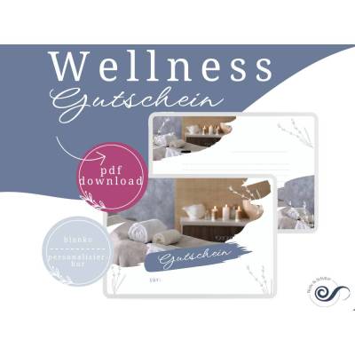 Wellness Geschenkgutschein | Gutschein Vorlage zum ausdrucken pdf | Spa Gutschein | last minute Geschenk Weihnachten