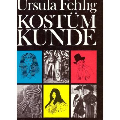 Ursula Fehlig *** Kostümkunde ***