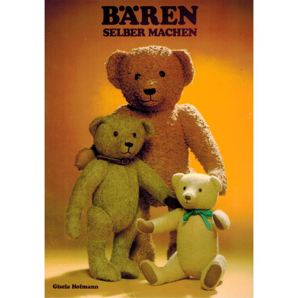 Bären selber machen – Bastelbuch mit Schnittmuster & Anleitung, neuwertig, Anleitungsbogen, Kuschelbär, Bastelheft Bild 1