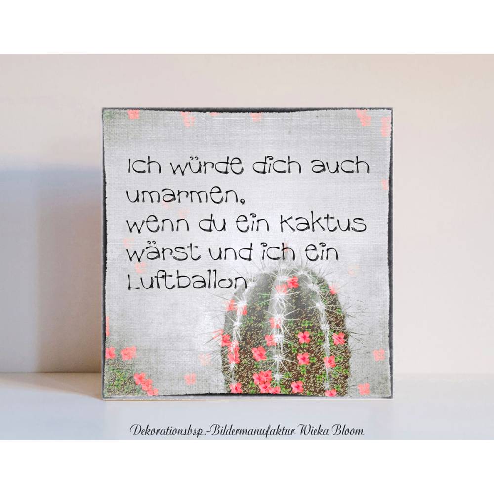 Holzblock Holzschild mit inspirierendem Spruch, Liebe Freundschaft,  Wanddeko Kaktus zum Aufhngen oder Hinstell