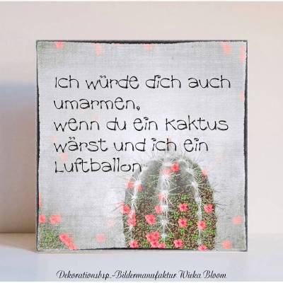 Holzblock Holzschild mit inspirierendem Spruch, Liebe Freundschaft, Wanddeko Kaktus zum Aufhängen oder Hinstell