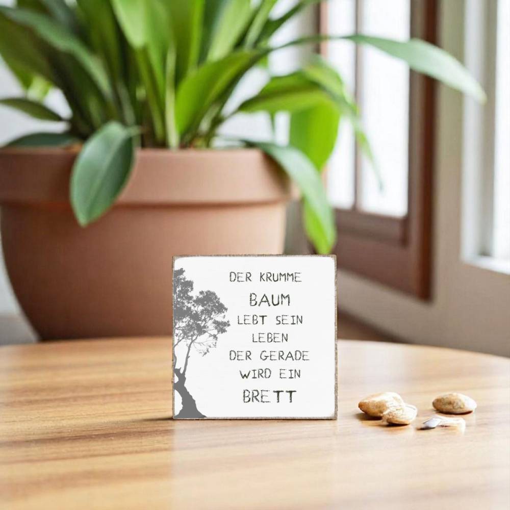 Holzblock Miniblock mit inspirierendem Spruch Zitat, krumme Baum, minimalistische Wanddeko zum Aufhängen oder Hinstellen Bild 5