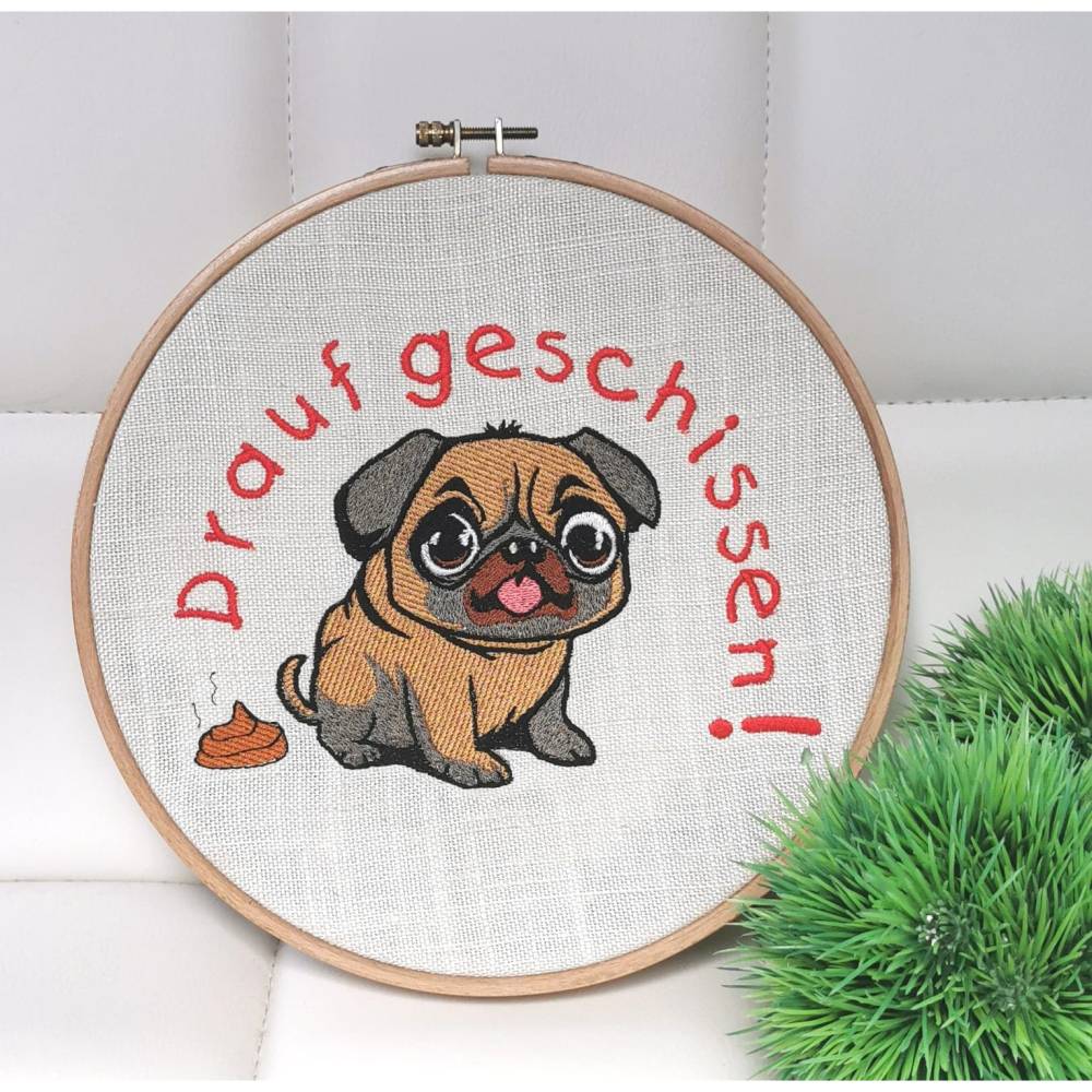 Mops drauf geschissen mit Text 13x18 & 10x10 Bild 1