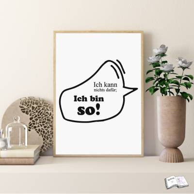 15 Ich bin so – Digitale Datei für Plotten & Sublimation, PNG & SVG