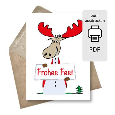 Lustige Weihnachtskarte Elch zum Ausdrucken – Frohes Fest – Digitaler Download PDF