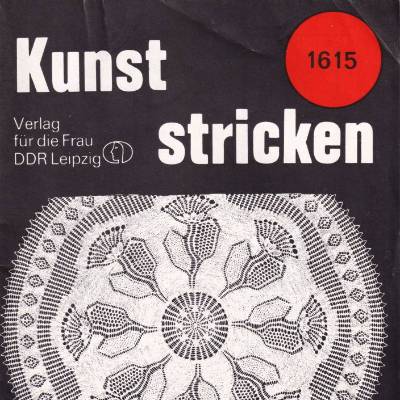 Handarbeitsheft 1615 "Kunststricken" erschienen beim Verlag für die Frau Vintage DDR