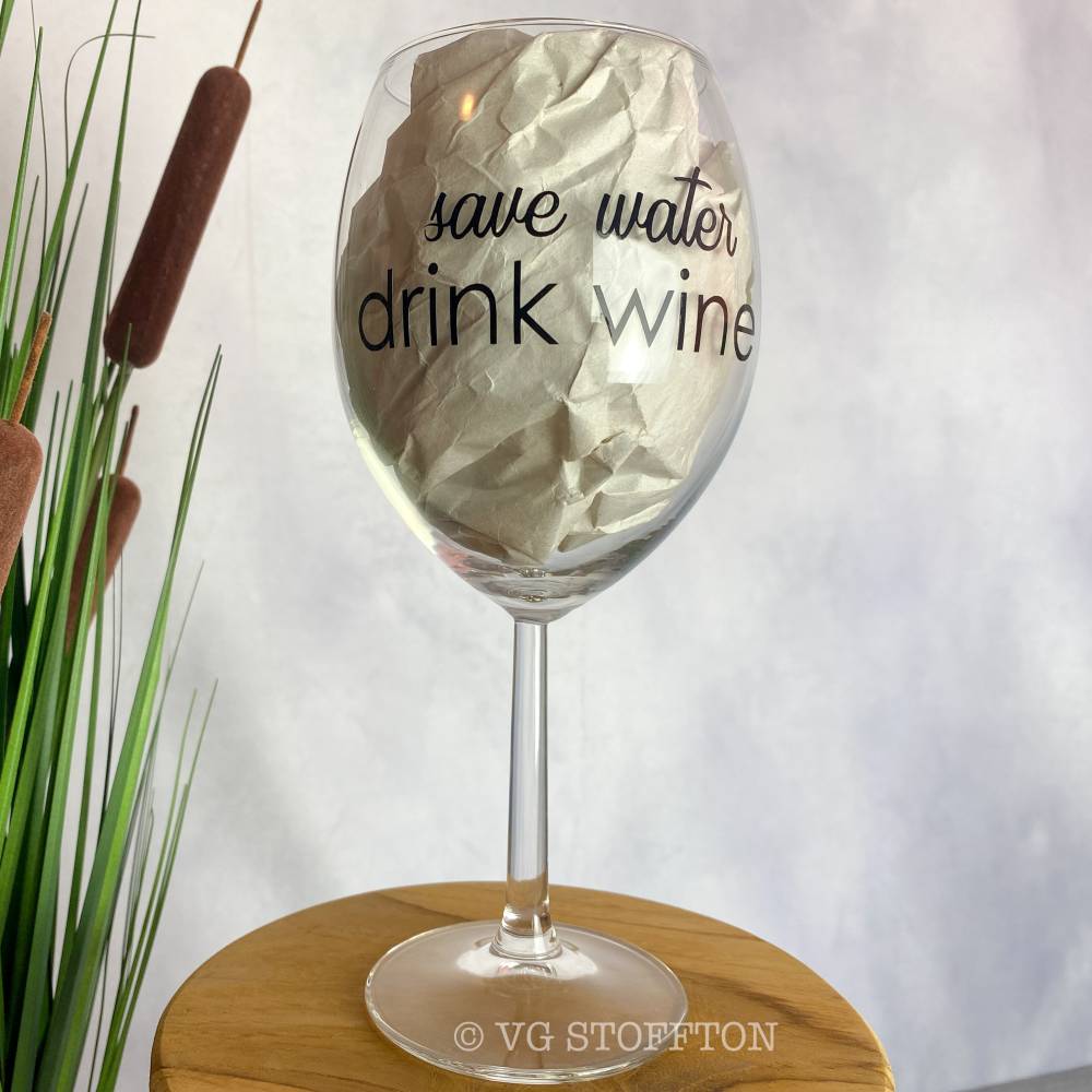 Weinglas 60 cl mit Spruch – Glas mit Aufdruck schwarz oder gold