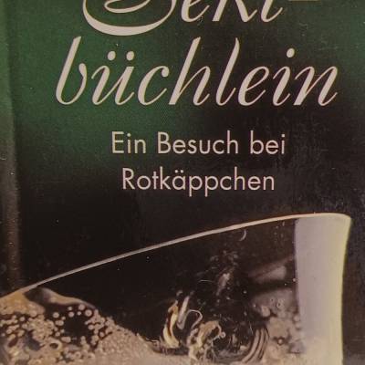 Minibuch - Sektbüchlein - ein Besuch bei Rotkäppchen