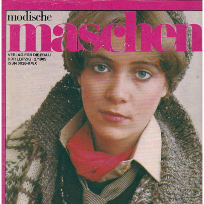 Zeitschrift Modische Maschen 2/85 Herbst 1985 DDR Vintage aus den 1980er Jahren 