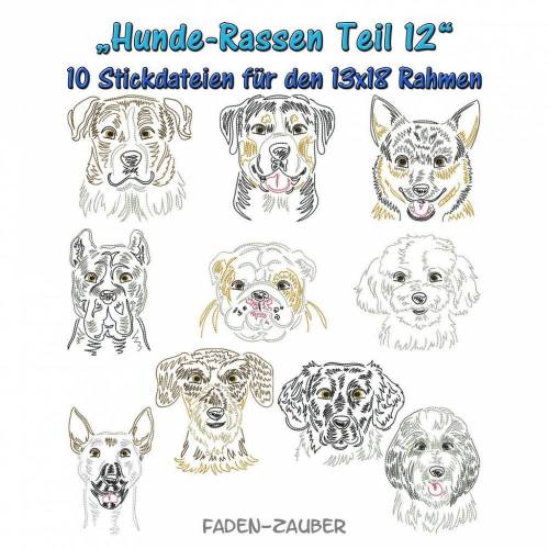 Hunderassen Teil 12 - Stickdatei-Set für den 13x18cm Rahmen
