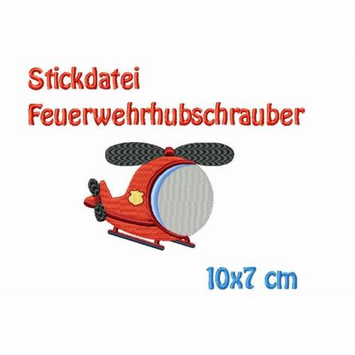Stickdatei, Feuerwehrhubschrauber 10x7 cm