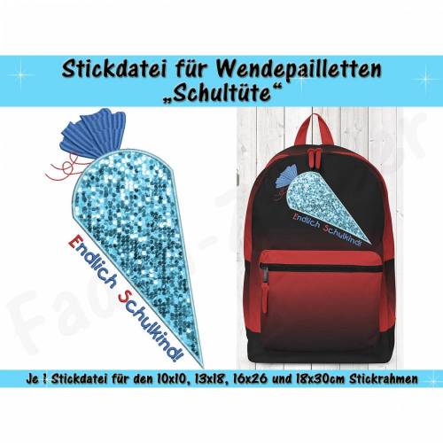 Wendepailletten-Applikation Schultüte - Stickdatei-Set für den 10x10cm bis 18x30cm Rahmen