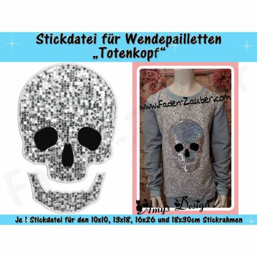 Wendepailletten-Applikation Totenkopf - Stickdatei-Set für den 10x10cm bis 18x30cm Rahmen