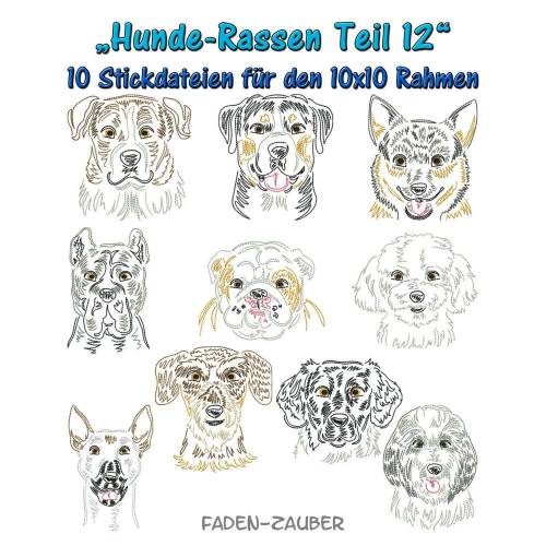 Hunderassen Teil 12 für den 10x10cm Rahmen