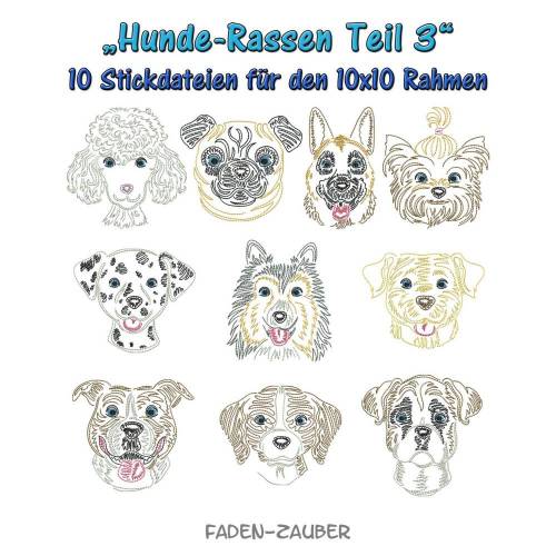 Hunderassen Teil 3 für den 10x10cm Rahmen