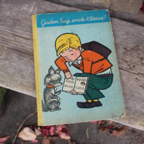 Guten Tag, erste Klasse! Schulbuch DDR 1968