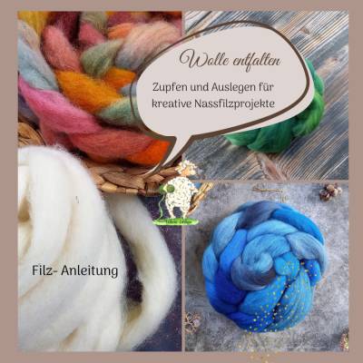 E-Book: Entfessele deine Kreativität mit „Wolle entfalten: Zupfen und Auslegen für kreative Nassfilzprojekte
