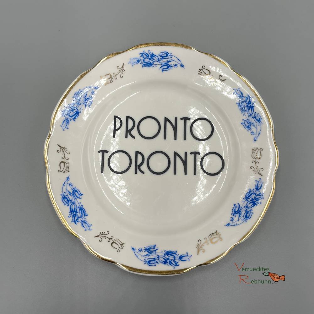 Vintage Wandteller "Pronto Toronto" – Upcycling Deko mit Spruch Bild 1